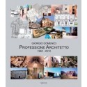 GIORGIO DOMENICI - PROFESSIONE ARCHITETTO 1982-2012